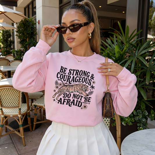 Be Strong And Courageous