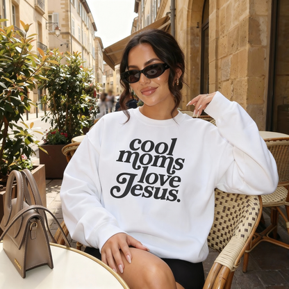Cool Moms Love Jesus