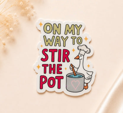 On My Way To Stir The Pot (Heart Holographic)