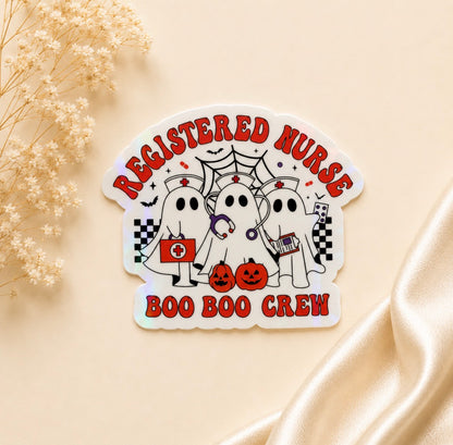 Registered Nurse Boo Boo Crew (Holographic)